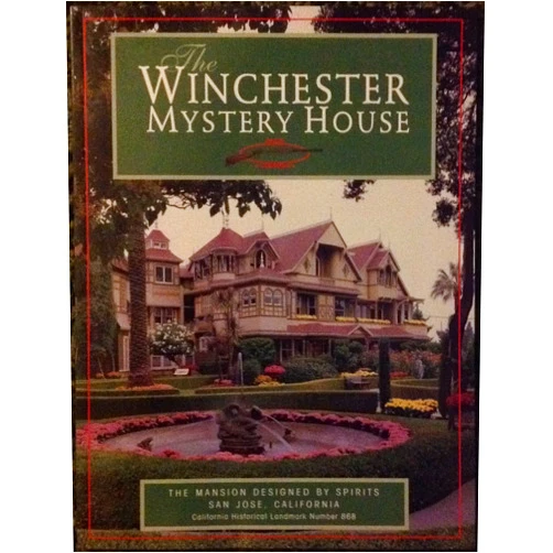 By Cynthia Winchester: Anderson (Author) (Author) The Winchester Mystery House (The Mansion Designed by Spirits California Historical Landmark #868)