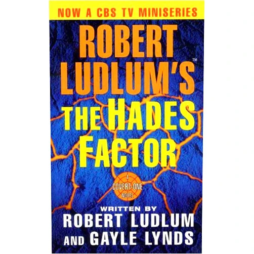 By Robert Ludlum (Author), Gayle Lynds (Author) Format: Kindle Edition Robert Ludlum's The Hades Factor: A Covert-One Novel