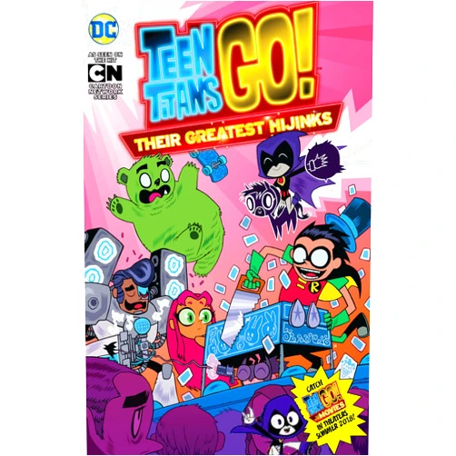 Sholly Fisch,Merrill Hagan,Amy Wolfram,Heather Nuhfer,P. C. Morrissey Teen Titans Go!: Their Greatest Hijinks