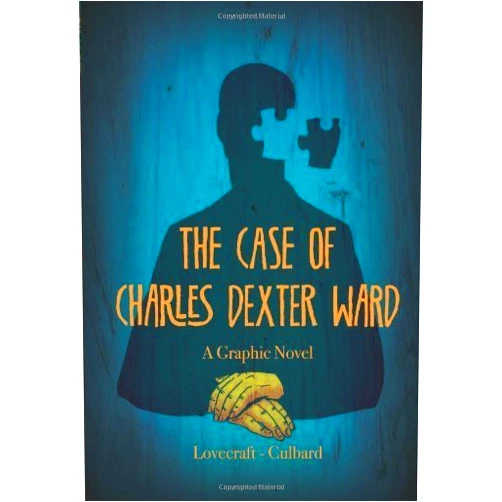 By unknown author (Author) The Case of Charles Dexter Ward by Ian Culbard (2012) Paperback