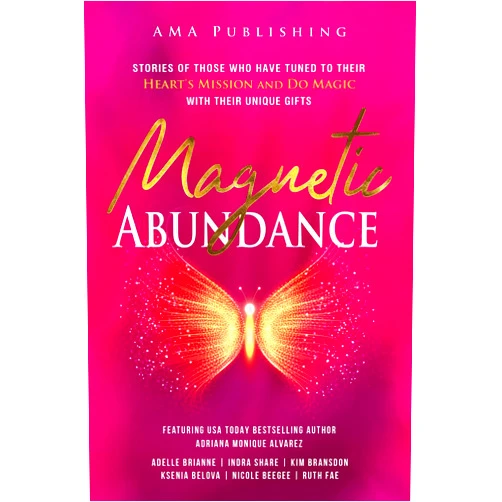 By Adriana Monique Alvarez (Author), Adelle Brianne (Author), Indra Share (Author), Kim Bransdon (Author), Ksenia Belova (Author), Nicole Beegee (Author), Ruth Fae (Author), Cassy Canterford (Author), Ebony Venice (Author), Georgie Doherty (Author), Jennifer Myers (Author), Kathryn Toomey (Author), Lily Hii (Author), Mary Addison Yates (Author), Melissa Bates (Author) & 12 more Format: Kindle Edition Magnetic Abundance: Stories of those who have tuned to their heart's mission