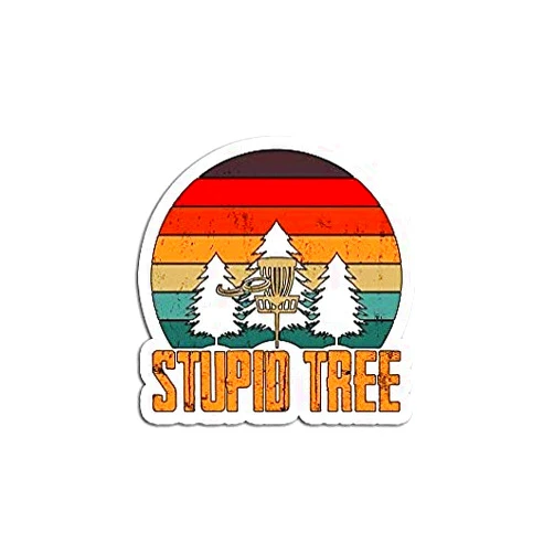 JOHN AND MIKE DESIGNS Retro Disc Golf Stupid Tree Funny Frisbee - Sticker Graphic - Auto, Wall, Laptop, Cell, Truck Sticker for Windows, Cars, Trucks