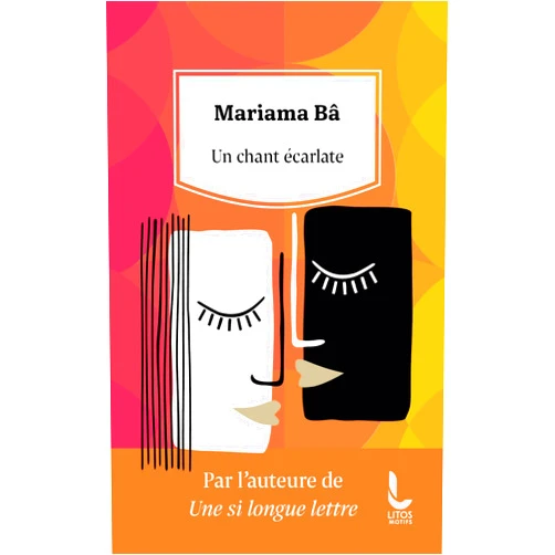 Mariama Bâ Un chant écarlate