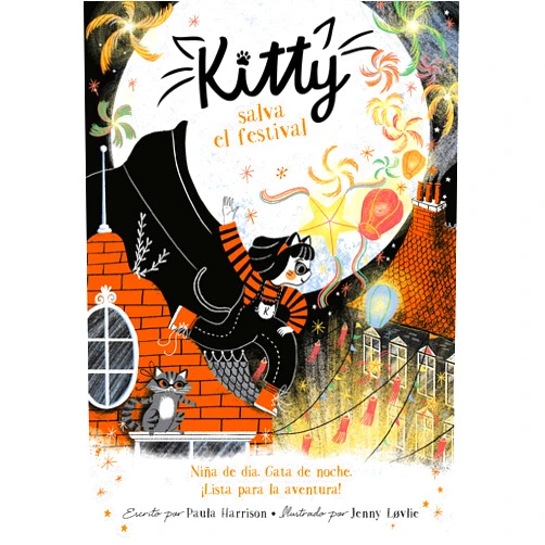 Spanish Edition by Paula Harrison (Author), Sara Cano Fernández (Translator) Kitty salva el festival (=^Kitty^=)