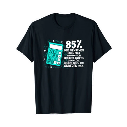 Lustige Mathe Lehrer Sprüche Maths Saying Funny Gift Math Teacher Calculator T-Shirt
