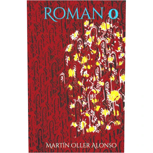 Martín Oller Alonso Roman 0 (Spanish Edition)