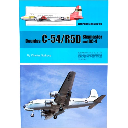 Charles Stafrace WPT109 Warpaint Books - Douglas C-54 / R5D Skymaster and DC-4