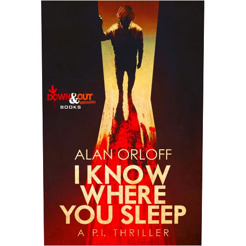 Alan Orloff I Know Where You Sleep