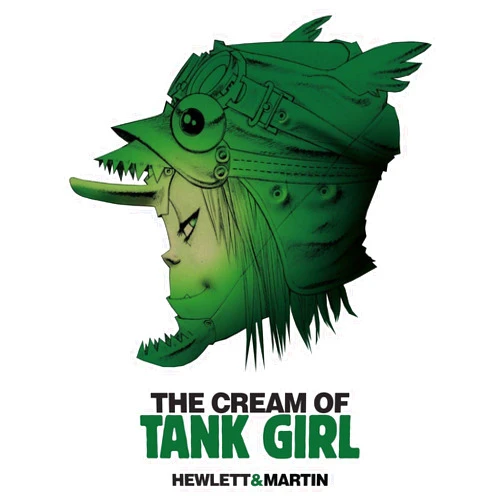 Alan C. Martin,Jamie Hewlett The Cream of Tank Girl