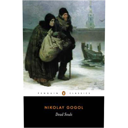 Nikolai Gogol,Robert A. Maguire Dead Souls