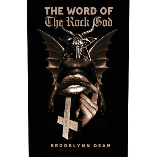 Brooklynn Dean The Word of the Rock God - Second Edition