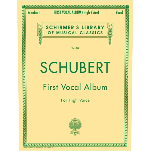 German Edition by Franz Schubert (Author), Theodore Baker (Translator) First Vocal Album for High Voice (Schirmer's Library of Musical Classics Vol. 342) (Schirmer's Library of Classics, 342) (English and German Edition)
