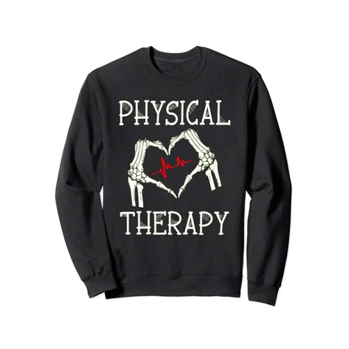 Funny Halloween Physical Therapy - DressedForDuty Physical Therapy Skeleton Hand Heartbeat Halloween PT Sweatshirt