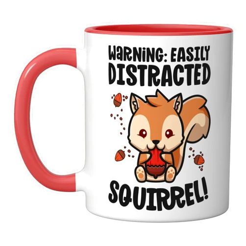 Squirrel by Joy Haus Funny Squirrel Lover Gifts Easily Distracted By Squirrels Ceramic Mug, Red/White