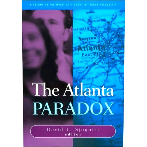 By David L. Sjoquist (Author) Atlanta Paradox (Multi City Study of Urban Inequality) (2000-05-25)