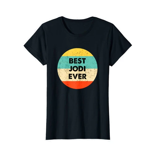 Jodi Name Shirts & Gifts Jodi Name T-Shirt