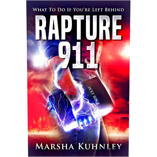 By Marsha Kuhnley (Author) Format: Kindle Edition Rapture 911: What To Do If You're Left Behind