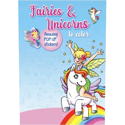 Isadora Smunket Smunket Fairies & Unicorns to color: Amazing Pop-up Stickers