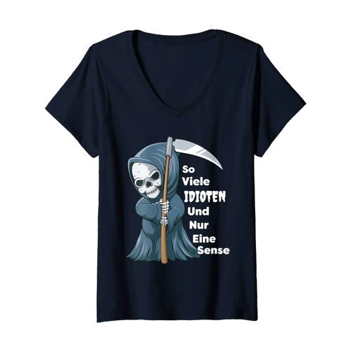 Lustige Sarkasmus Sprüche & Schimpfwörter Motive So Viele Idioten Und Nur Eine Sense Sarcasmus Ironie Saying [German Language] V-Neck T-Shirt