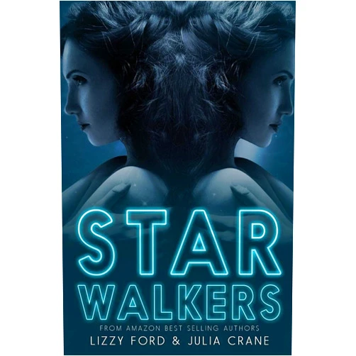 Lizzy Ford,Julia Crane Starwalkers
