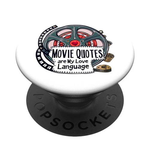 Splendid's Things Movie Quotes Are My LoveLanguage Movie Quotes Are My Love Language for Movie Film Buff PopSockets Adhesive PopGrip
