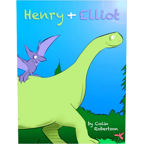 By Colin J Robertson (Author, Illustrator) Henry & Elliot