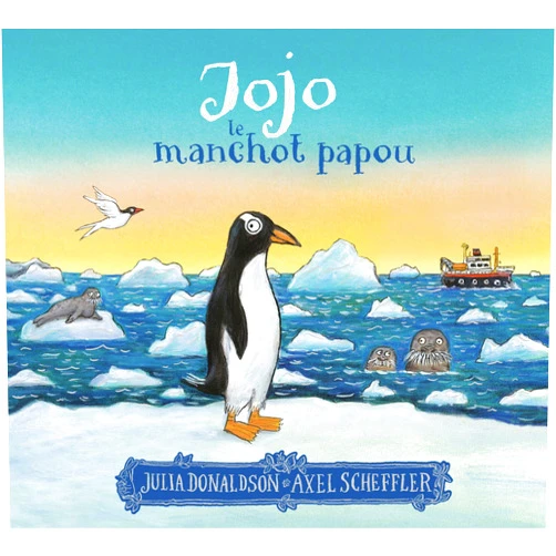 French Edition by Julia Donaldson (Author), Axel Scheffler (Illustrator), Emmanuel Gros (Translator) & 0 more Jojo, le manchot papou
