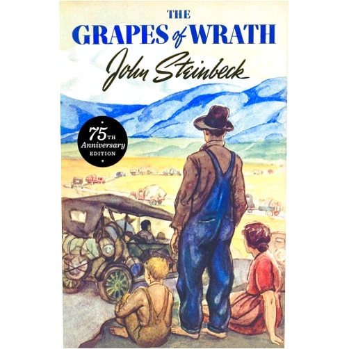 John Steinbeck The Grapes of Wrath: 75th Anniversary Edition