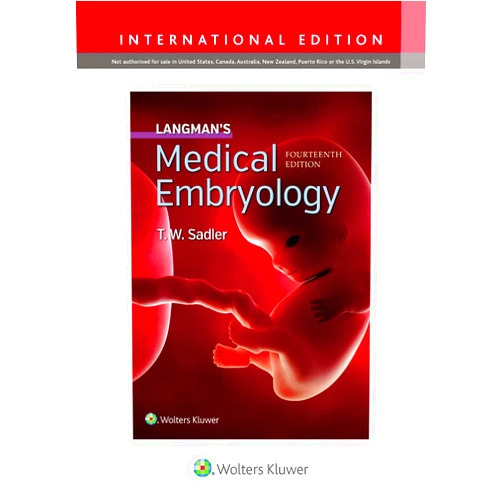 T.W. Sadler PhD Langman's Medical Embryology