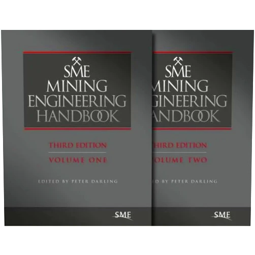 Peter Darling SME Mining Enginering Handbook, Third Edition, Volumes 1 & 2