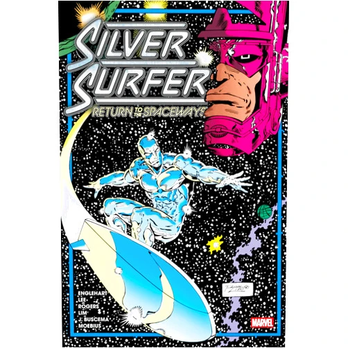 John Byrne,Marvel Various,Ron Lim SILVER SURFER: RETURN TO THE SPACEWAYS OMNIBUS RON LIM COVER