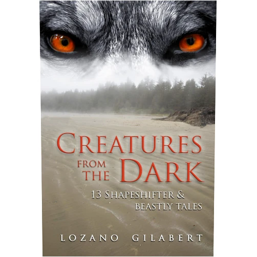 By Lozano Gilabert (Author), Erik D'Souza (Editor) Format: Kindle Edition Creatures from the Dark : 13 Shapeshifter and Beastly Tales (Stories from the Darkness Book 2)