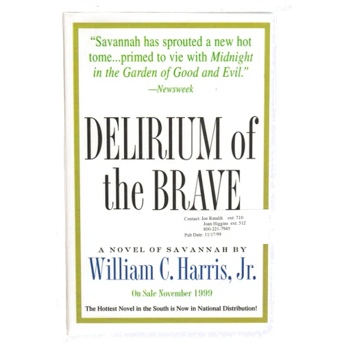 Dr. William C. Harris,William C. Harris Delirium of the Brave