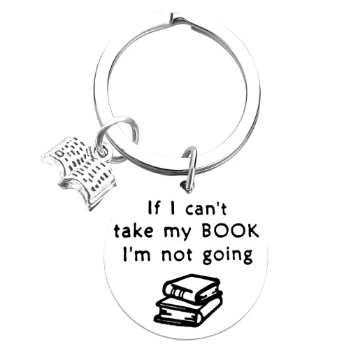 Dabihu Book Lovers Gift Reading Book Club Keychain If I Can't Take My Book I'm Not Going Keyring Book Jewelry Bookworm Gift Book Lover Gift Librarian Gift Bibliophile Gifts for Women men Reader Writers