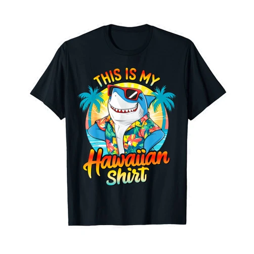 Hawaiian Shirt for Mens Women Boys Girls Family. This Is My Hawaiian Shirt Tropical Luau Costume Party Hawaii T-Shirt