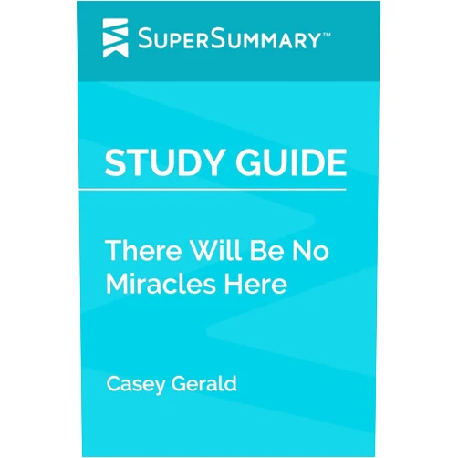 SuperSummary Study Guide: There Will Be No Miracles Here by Casey Gerald (SuperSummary)