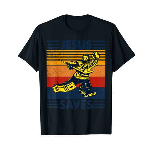 Jesus Saves Ice Hockey Christian Gift Jesus Saves Ice Hockey Goalie Sport Religious Christian Gift T-Shirt