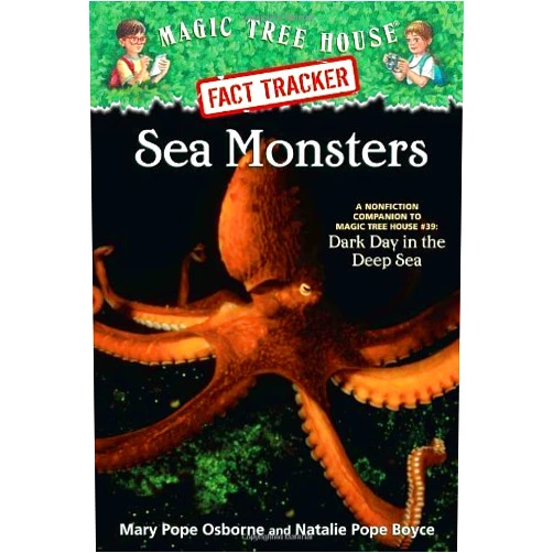 By Mary Pope Osborne (Author) By Mary Pope Osborne Magic Tree House Fact Tracker #17: Sea Monsters: A Nonfiction Companion to Magic Tree House #39: Dar