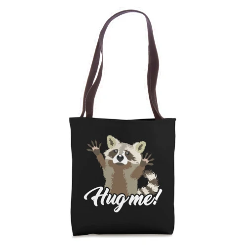 Waschbär Marder Geschenk für Damen Cute Raccoon Marten Raccoon Hug Me Tote Bag