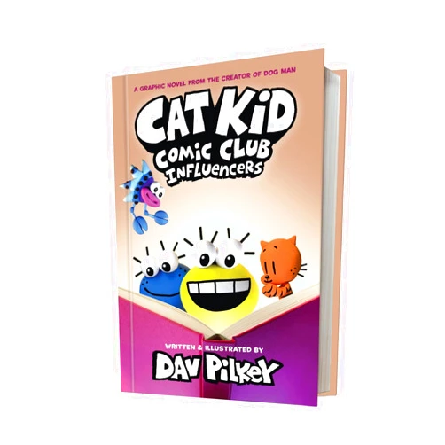 By Dav Pilkey (Author, Illustrator) Cat Kid Comic Club: Influencers: A Graphic Novel (Cat Kid Comic Club #5): From the Creator of Dog Man