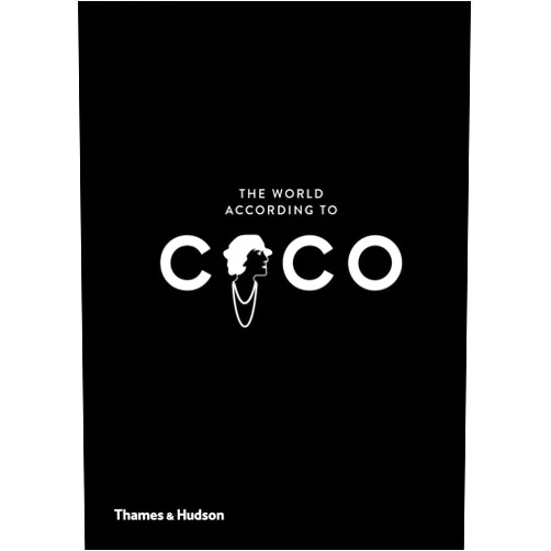 By Jean-Christophe Napias (Author), Patrick Mauriès (Author) The World According to Coco: The Wit and Wisdom of Coco Chanel (The World According To... Series, 1)