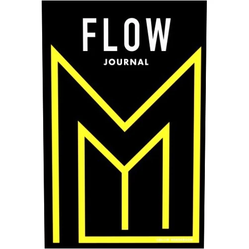 Collin Henderson Flow Journal: A Daily Guide to Master Your Mindset