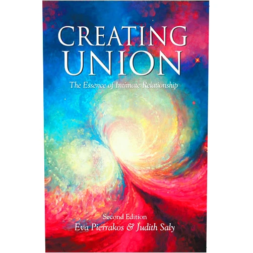 By Eva Pierrakos (Author), Judith Saly (Editor) Format: Kindle Edition Creating Union: The Essence of Intimate Relationship