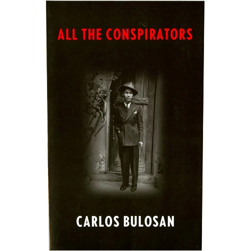 By Carlos Bulosan (Author), Caroline S. Hau (Introduction), Benedict Anderson (Introduction) & 0 more All the Conspirators