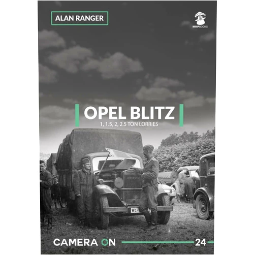 Alan Ranger Opel Blitz 1, 1.5, 2, 2.5 Ton Lorries (Camera ON)