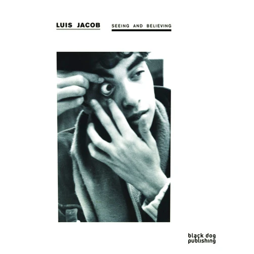 By Luis Jacob (Author), D Liss (Author), Anne-Marie Ninacs (Author), Marie Fraser (Author) & 1 more Seeing and Believing: Luis Jacob