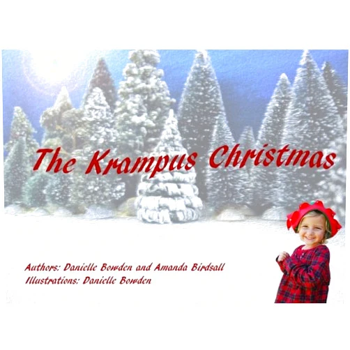 Danielle Bowden,Amanda Birdsall The Krampus Christmas