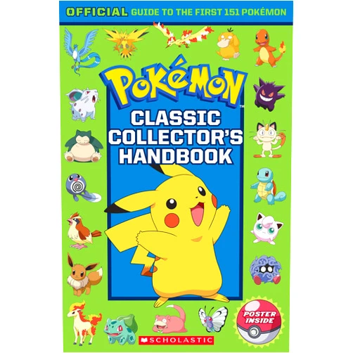 By Silje Watson (Author), Sonia Sander (Author), Scholastic (Author) & 0 more Classic Collector's Handbook: An Official Guide to the First 151 Pokémon (Pokémon)