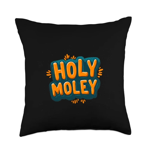 Holy Moley Outfit Nice Holy Moley Look Throw Pillow