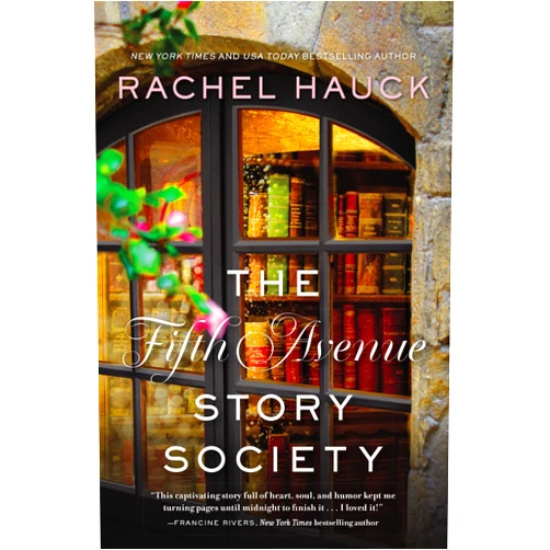 Rachel Hauck The Fifth Avenue Story Society